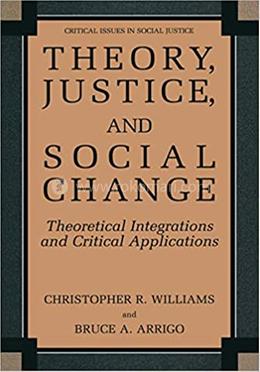 Theory, Justice, and Social Change