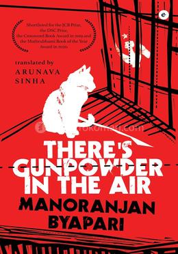 There's Gunpowder In The Air