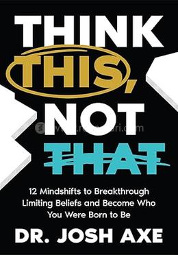 Think This, Not That 