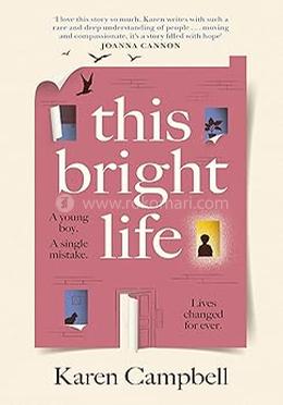 This Bright Life 