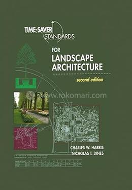 Time-Saver Standards for Landscape Architecture 