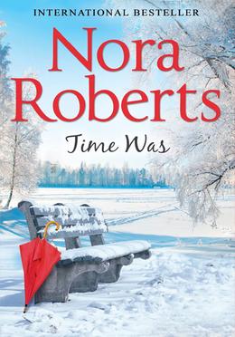 Time Was: Book 1