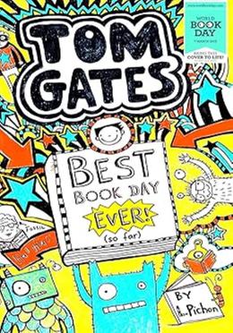 Tom Gates: Best Book Day Ever!