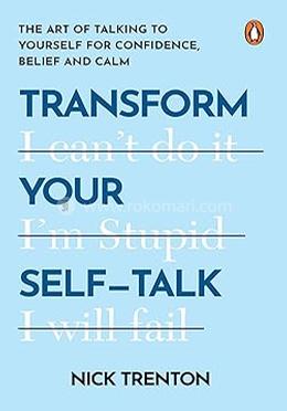 Transform Your Self-Talk