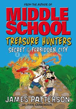 Treasure Hunters: Secret of the Forbidden City - Middle School
