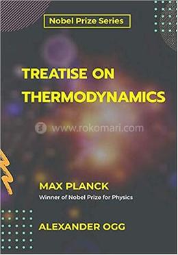 Treatise On Thermodynamics