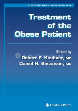 Treatment of the Obese Patient (Contemporary Endocrinology)