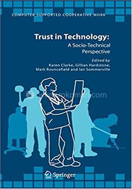 Trust in Technology - Computer Supported Cooperative Work-36