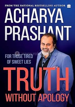 Truth without apology