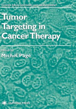 Tumor Targeting in Cancer Therapy
