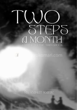 Two Steps A Month A Walk to the Threshold image