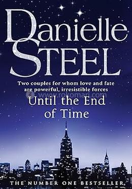 Until The End Of Time