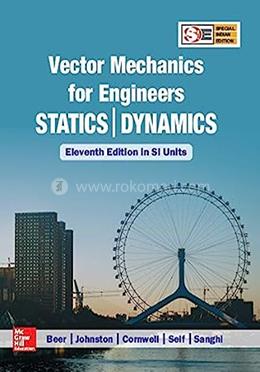 Vector Mechanics For Engineers Statics And Dynamics