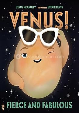 Venus! Fierce and Fabulous: 9 
