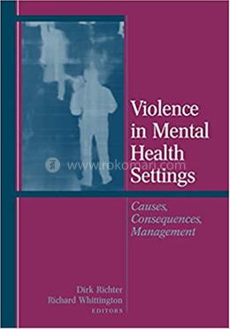 Violence in Mental Health Settings