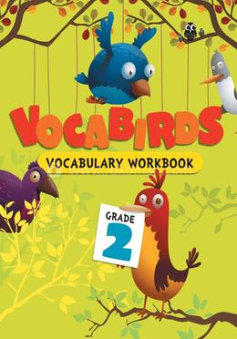 Vocabirds Vocabulary - Activity Workbook : Grade-2