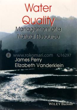 Water Quality: Management of a Natural Resource