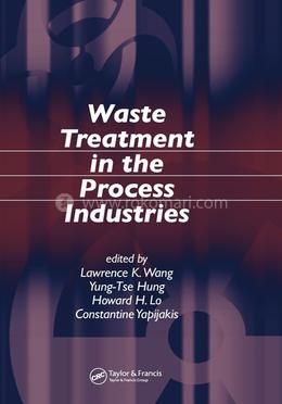 Waste Treatment in the Process Industries