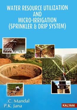 Water Resource Utilization and Micro-Irrigation