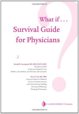 What if? Survival Guide for Physicians