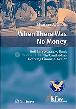 When There Was No Money