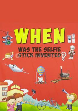 When Was The Selfie Stick Invented?