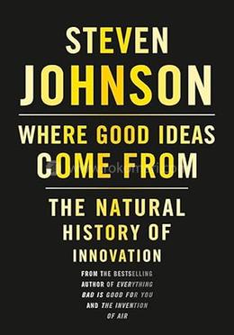 Where Good Ideas Come from