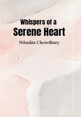 Whispers of a Serene Heart