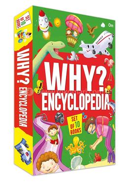 Why? Encyclopedia : Set of 10 Books