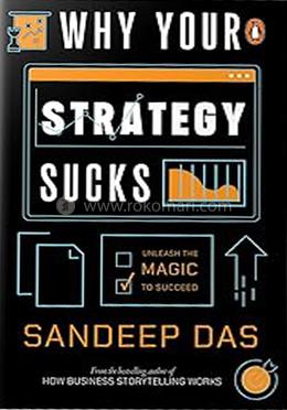 Why Your Strategy Sucks