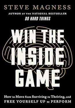 Win The Inside Game 