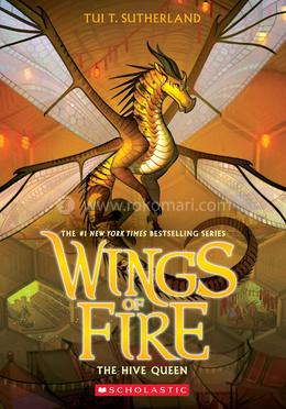 Wings Of Fire : The Hive Queen