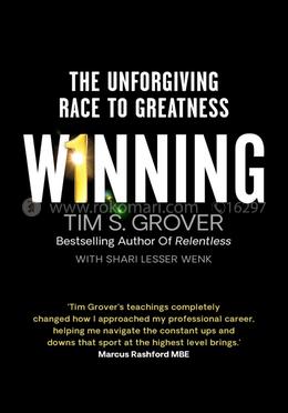 Winning : The Unforgiving Race to Greatness