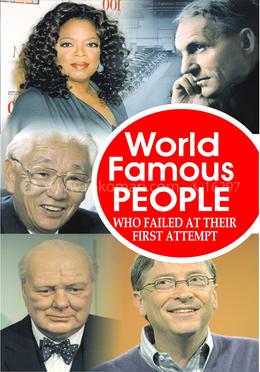 World Famous People - Who Failed at their First Attempt