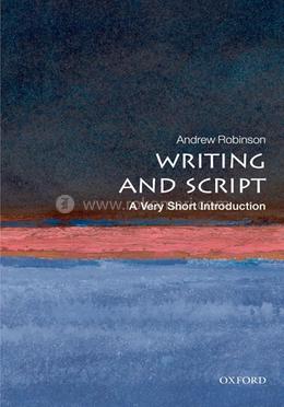 Writing and Script: A Very Short Introduction image