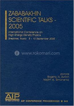 Zababakhin Scientific Talks - 2005