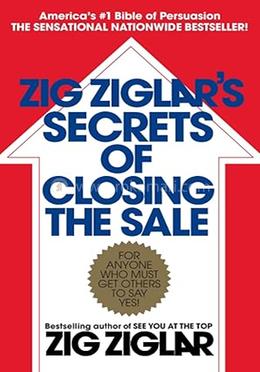 Zig Ziglar'S Secrets Of Closing The Sale