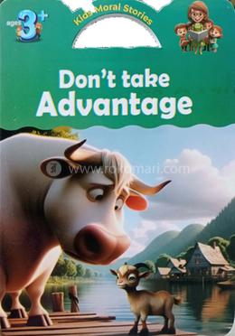  Kids Moral Stories Don't Take Advantage