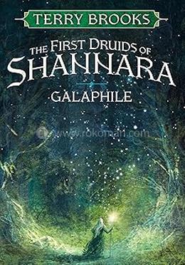  The First Druids of Shannara Galaphile