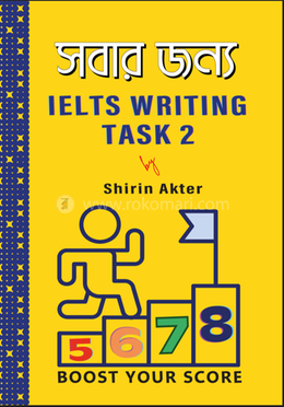 সবার জন্য IELTS Writing Task 2