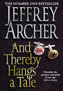 And Thereby Hangs A Tale