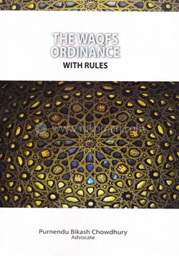 The Waqfs Ordinance With Rules