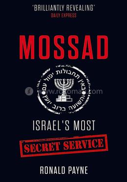 Mossad: Israel's Most Secret Service