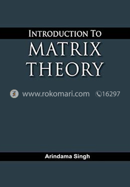 Introduction to Matrix Theory