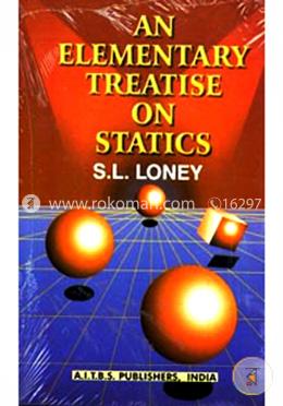 An Elementary Treatise on Statics
