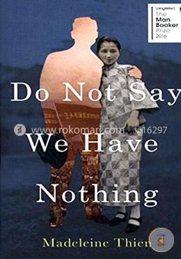 Do Not Say We Have Nothing 