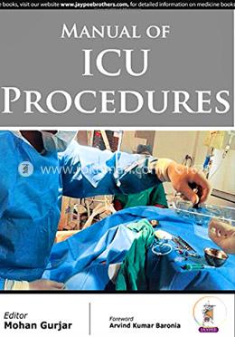 Manual Of Icu Procedures 