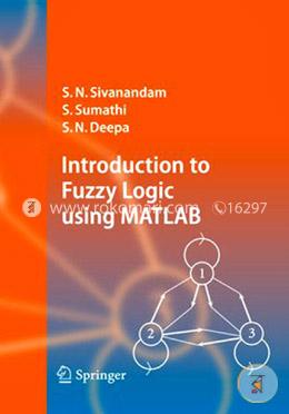 Introduction to Fuzzy Logic using MATLAB