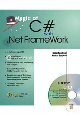 Magic of C sharp with .Net Frame Work