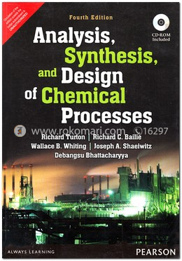 Analysis, Synthesis and Design of Chemical Processes